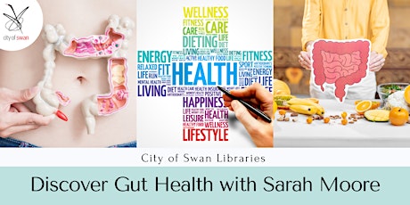 Discover Gut Health with Sarah Moore (Guildford) tickets