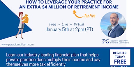 Generate an Extra $4 Million of Tax Free Retirement Income tickets