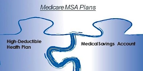 Medicare Medical Savings Accounts tickets