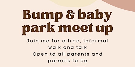 Free Bump & Baby park walk meet up tickets