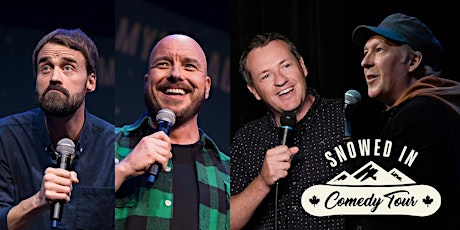 Snowed In Comedy Tour-Smithers tickets