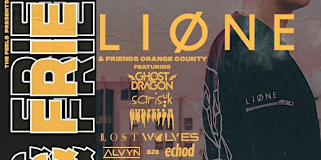 LIONE | & FRIENDS | ORANGE COUNTY (18+) tickets