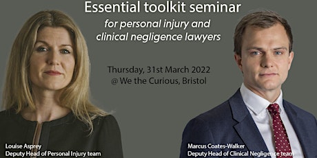 Essential toolkit seminar for personal injury & clinical negligence lawyers tickets