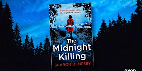 Sharon Dempsey Launch of 'The Midnight Killing' tickets