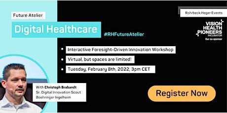 Strategic Foresight Workshop - RH #FutureAtelier: Digital Healthcare billets