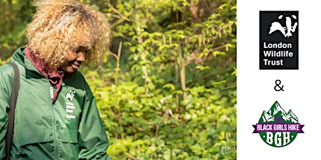 Wild Walks with Black Girls Hike & London Wildlife Trust tickets