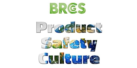 BRCGS An Approach to Product Safety Culture tickets