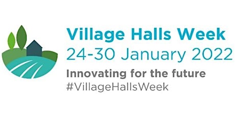 National Village Hall Week -' Do Something Different Celebration ' tickets