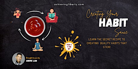 Creating Your Habit Sauce tickets