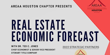 Real Estate Economic Forecast - Dr. Ted C. Jones - AREAA Houston tickets