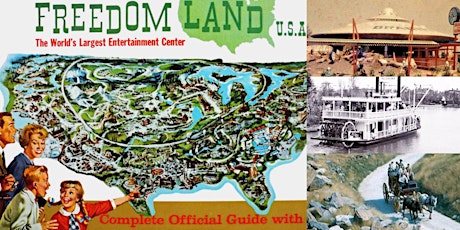 'Freedomland USA: The Bronx’s Long-Lost “Disneyland of the East"' Webinar tickets
