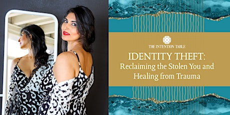 Identity Theft: Reclaiming the Stolen You and Healing from Trauma tickets