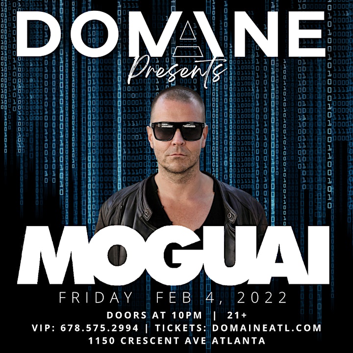 
		Domaine Presents: MOGUAI! Live on 2/4/22 image
