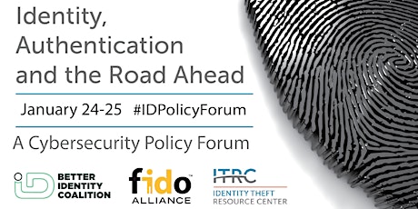Identity, Authentication, and the Road Ahead: A Cybersecurity Policy Forum tickets