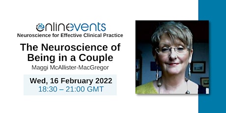 (6) The Neuroscience of Being in a Couple - Maggi McAllister-MacGregor tickets