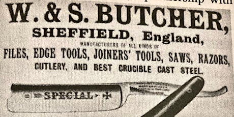 The Story of  Sheffield Cutlery Company W.S.Butcher Ltd tickets