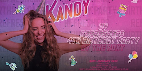 KANDY RE-FRESHERS GLOW PARTY @ THE ROXY (£2.20 DRINKS) tickets