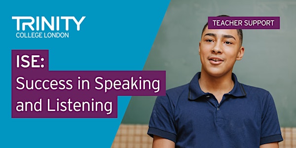 Success in Trinity's ISE Exam (Speaking and Listening)