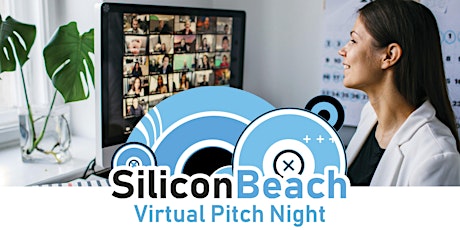 Silicon Beach Virtual Pitch Night [Start-up, Founder, Startup, Community] tickets
