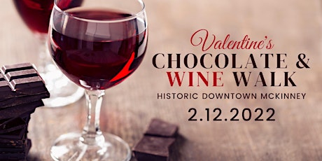 Valentine's Chocolate & Wine Walk McKinney tickets