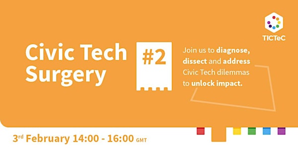 TICTeC Civic Tech Surgery #2: Accessibility and inclusivity