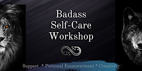 Your WRITE to Badass Self-Care  Workshop tickets