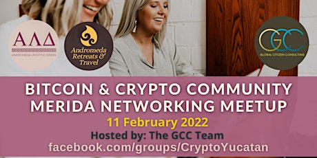 Bitcoin & Crypto Community Merida - Networking Meetup by GCC entradas