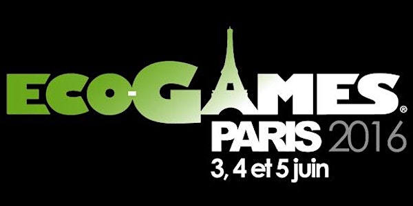 Conférence & Tables rondes des Eco-Games Paris 2016