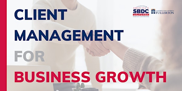 Client Management for Business Growth