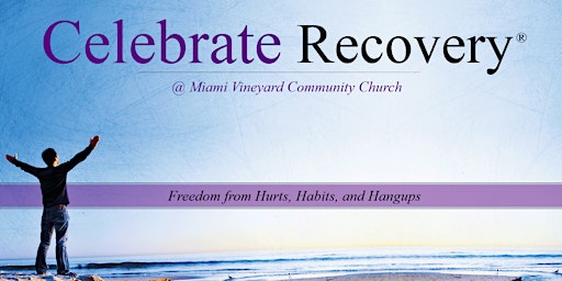Image principale de Celebrate Recovery Miami Vineyard Community Church
