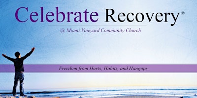 Imagen principal de Celebrate Recovery Miami Vineyard Community Church