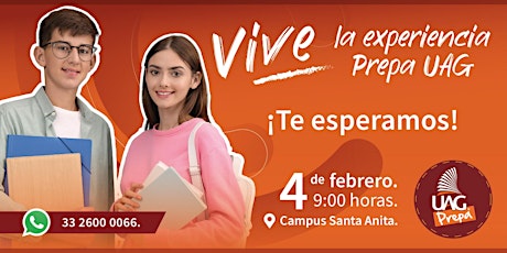 Experiencia PREPA UAG, Campus Santa Anita tickets