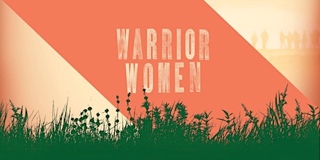New View Film Series: Warrior Women tickets