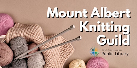 Mount Albert Knitting Guild (Virtual) tickets
