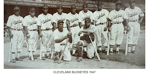 Black Baseball Stories 2022: Tribute to Cleveland Buckeyes '47 World series