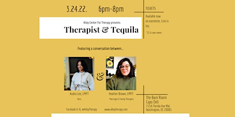 Therapist & Tequila tickets