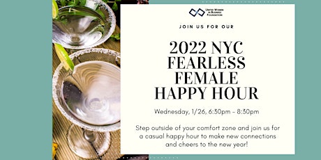 UWIB NYC: 2022 Fearless Female Happy Hour tickets