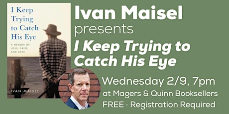 Ivan Maisel presents I Keep Trying to Catch His Eye tickets