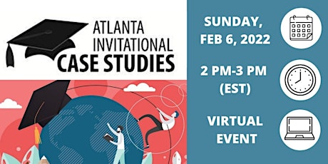 2022 Atlanta Invitational Case Studies (College Rep Registration) tickets