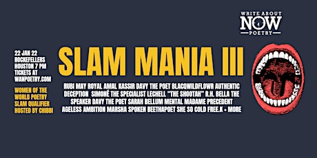 Slam Mania III presented by Write About Now Poetry tickets
