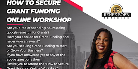How to Secure Grant Funds For Your Business or Nonprofit Training Course