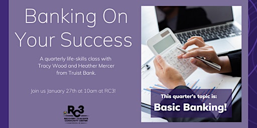 Banking On Your Success - Life Skills Class primary image