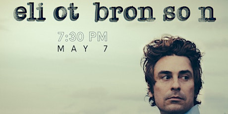 An evening with Eliot Bronson LIVE at Canopy + the Roots