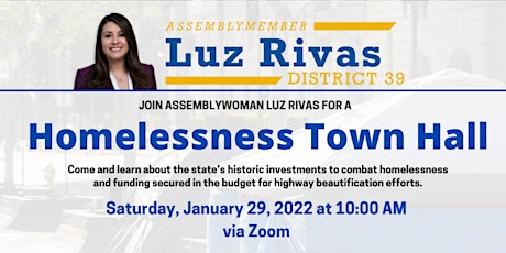 Homelessness Town Hall with Assemblywoman Luz Rivas tickets