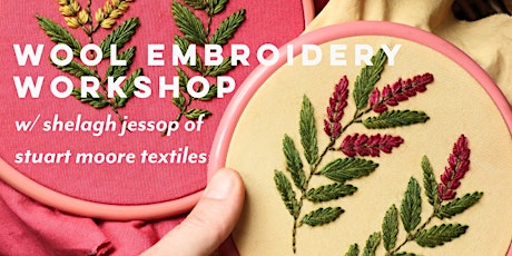 Wool Embroidery Workshop with Shelagh Jessop of Stuart Moores Textiles tickets