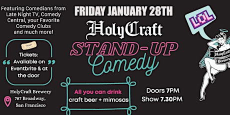 Holy Craft Comedy: Stand-up Comedy & All you can drink Beer and Mimosas tickets