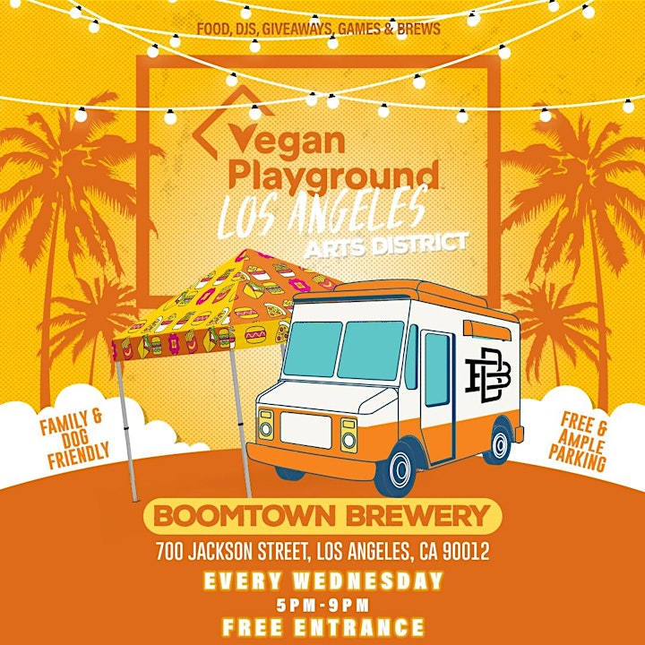 
		Vegan Playground LA Arts District - Boomtown Brewery - February 2, 2022 image
