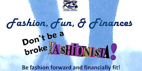 Fashion, Fun, & Finances: Don't be a BROKE Fashionsita! primary image