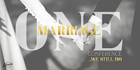 One Marriage Conference tickets