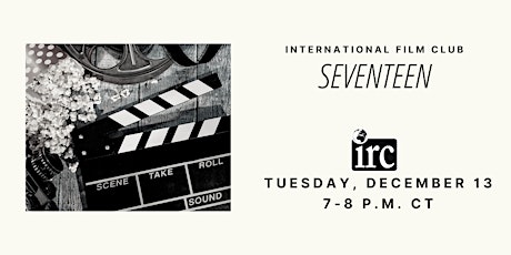 International Film Club: Seventeen (Spain) tickets